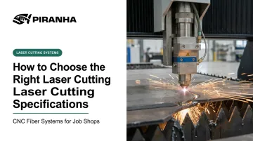 How to Choose the Right Laser Cutting Specifications