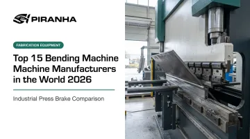 Top 15 Bending Machine Manufacturers in the World 2026
