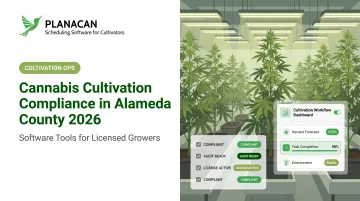 Cannabis Cultivation Compliance in Alameda County 2026