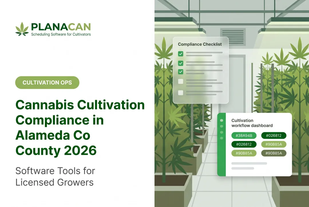 Cannabis Cultivation Compliance in Alameda County 2026