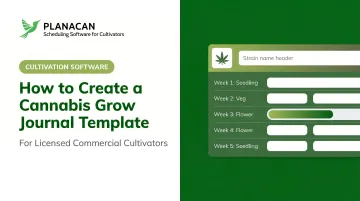 How to Create a Cannabis Grow Journal Template