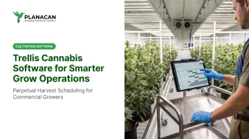 Trellis Cannabis Software for Smarter Grow Operations