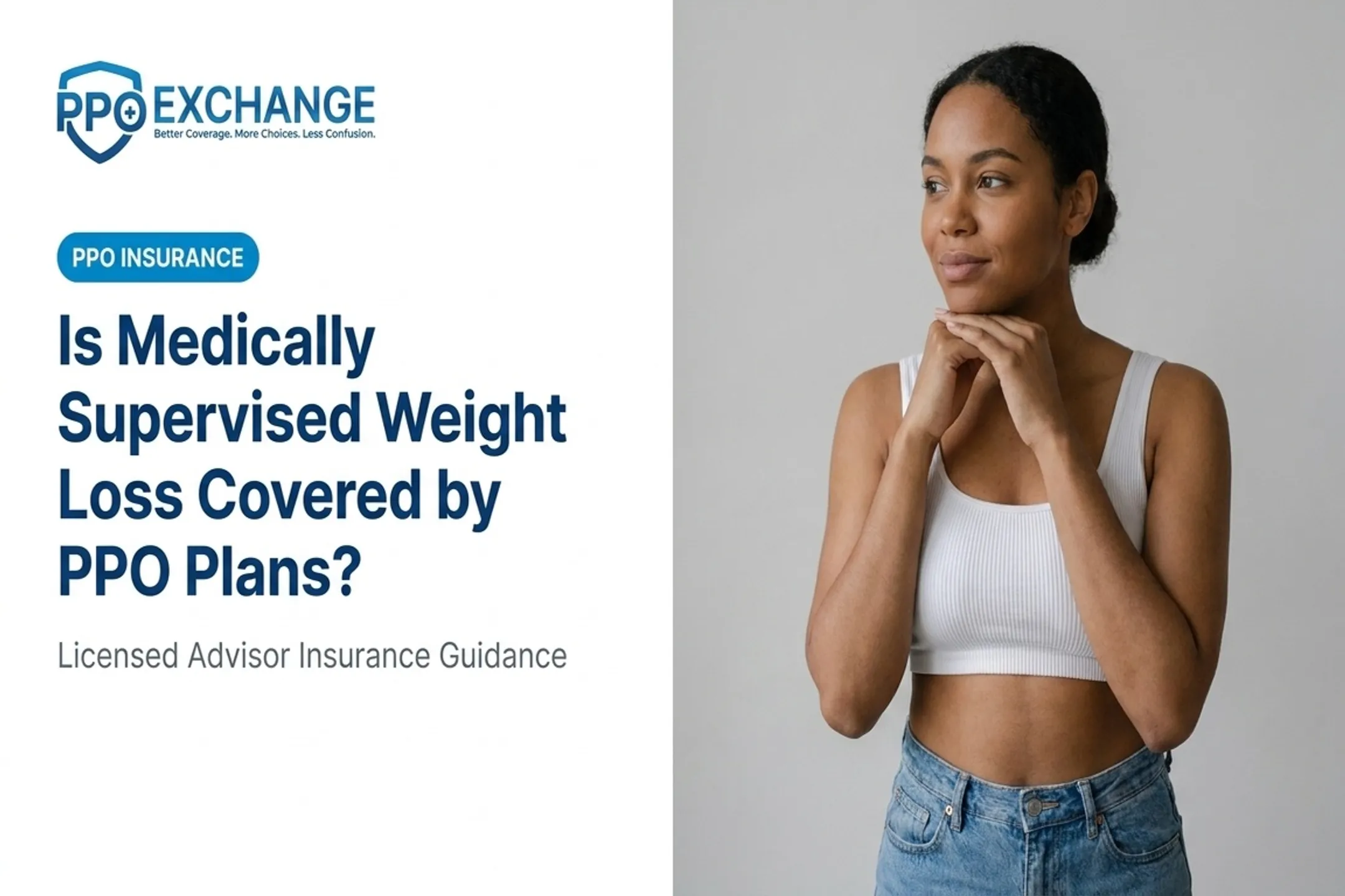 Is Medically Supervised Weight Loss Covered by PPO Plans?