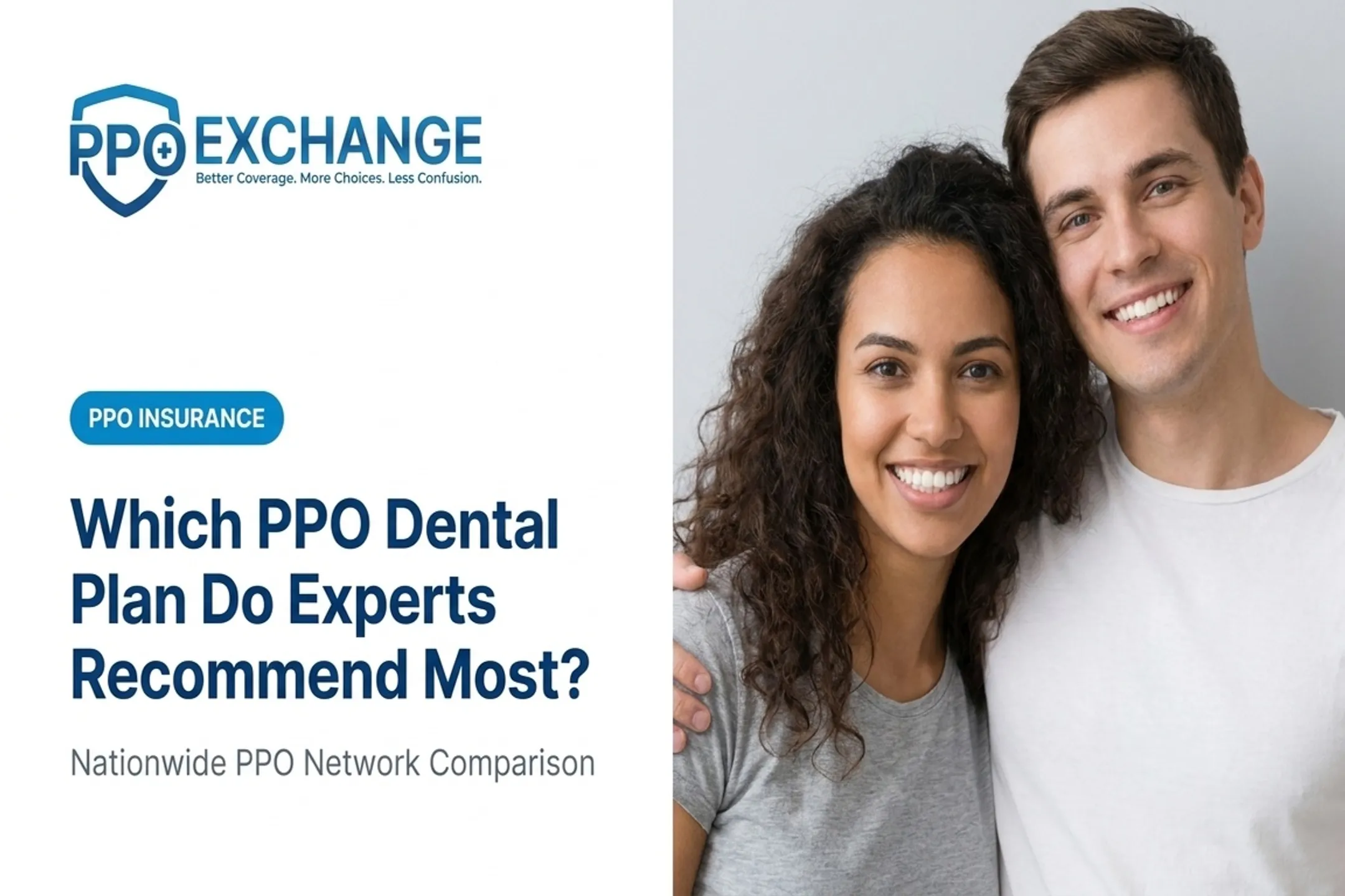 Which PPO Dental Plan Do Experts Recommend Most?