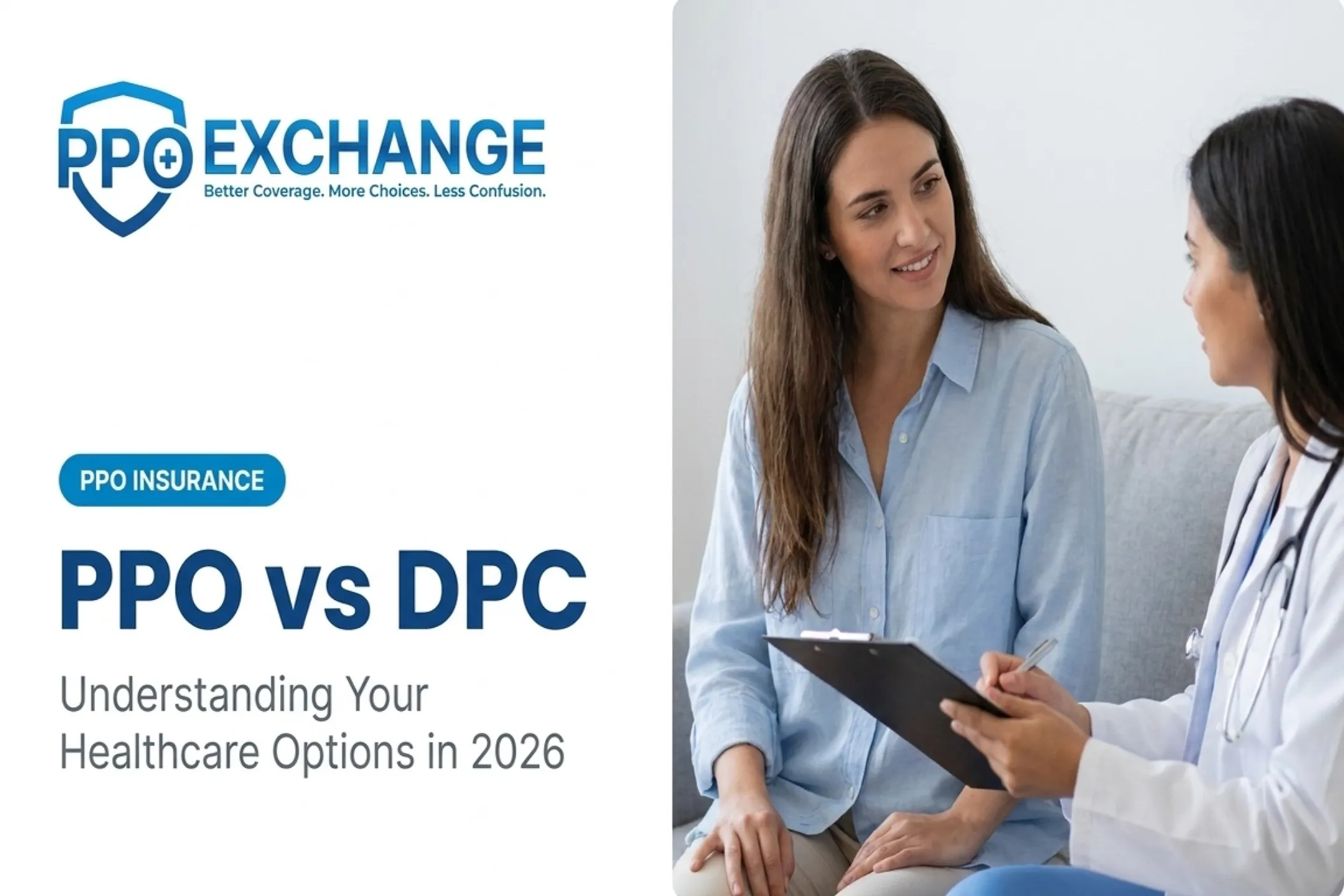 PPO vs DPC: Understanding Your Healthcare Options in 2026