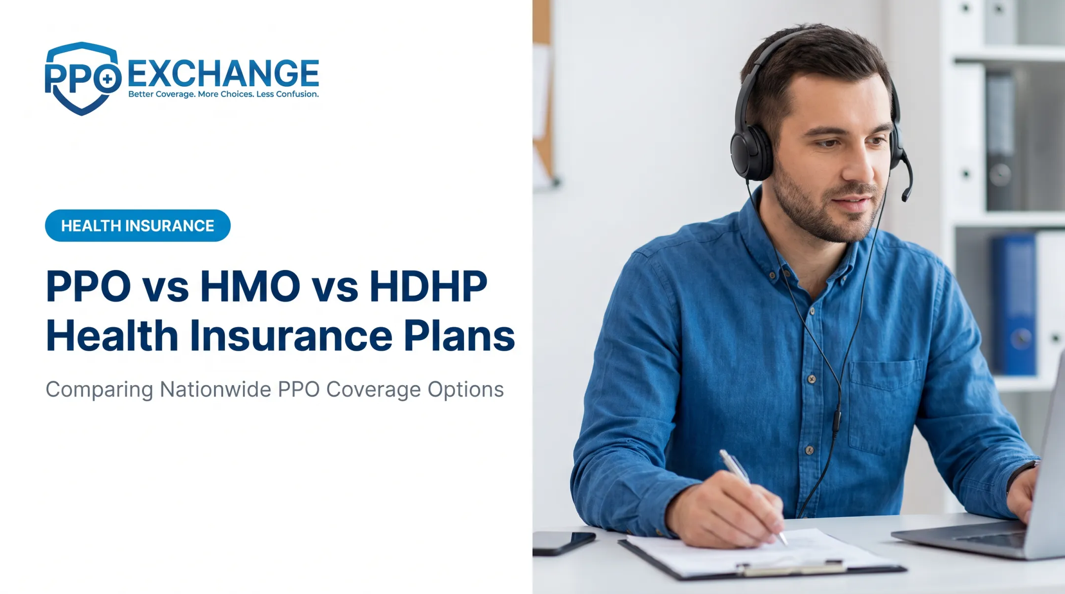 PPO vs HMO vs HDHP Health Insurance Plans