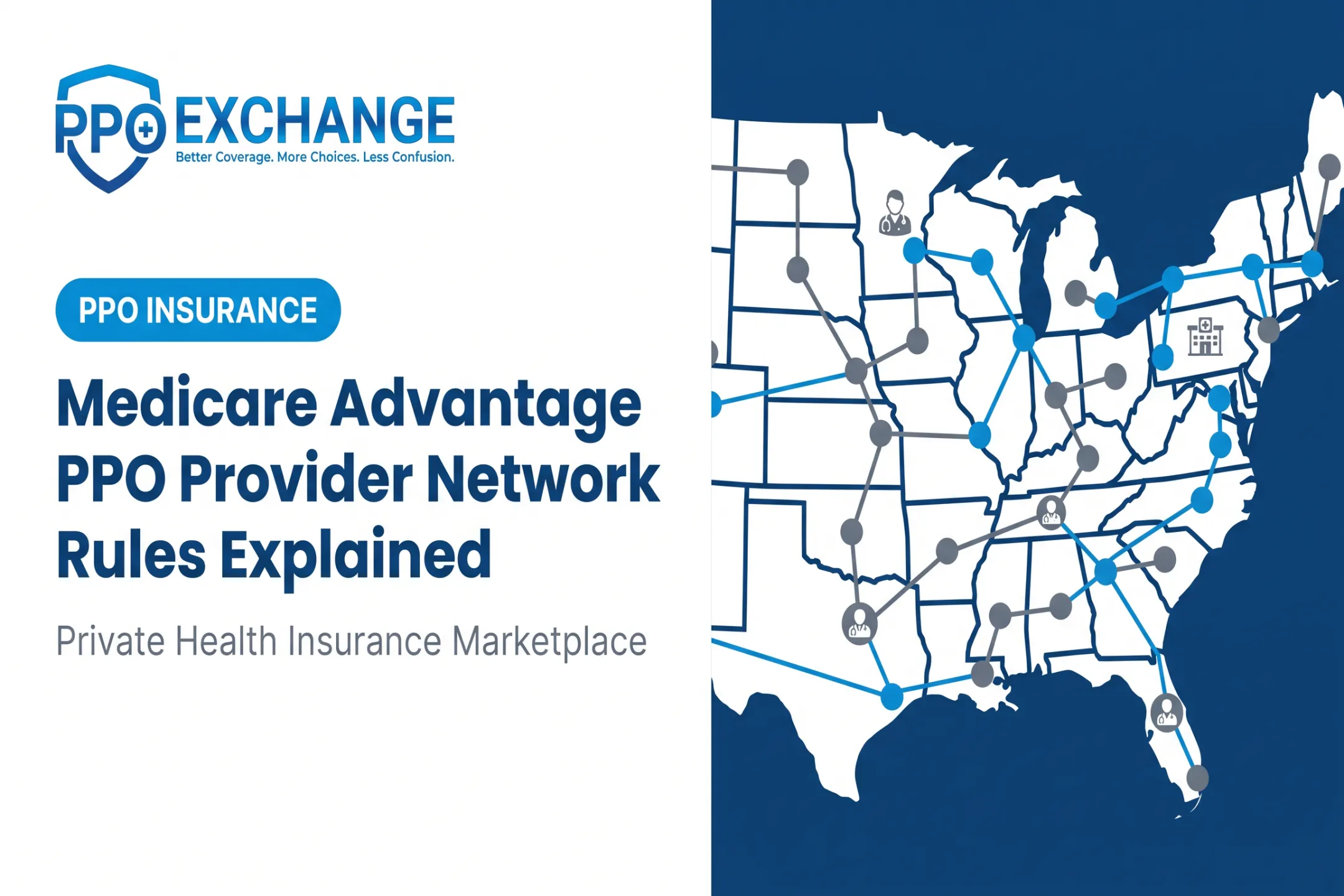 Medicare Advantage PPO Provider Network Rules Explained
