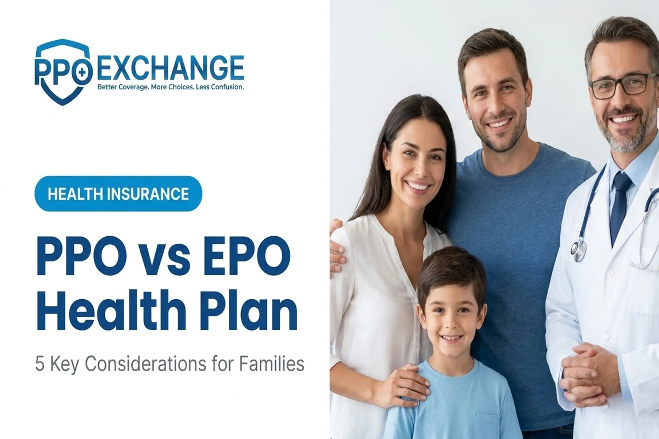 PPO vs EPO Health Plan: 5 Key Considerations for Families