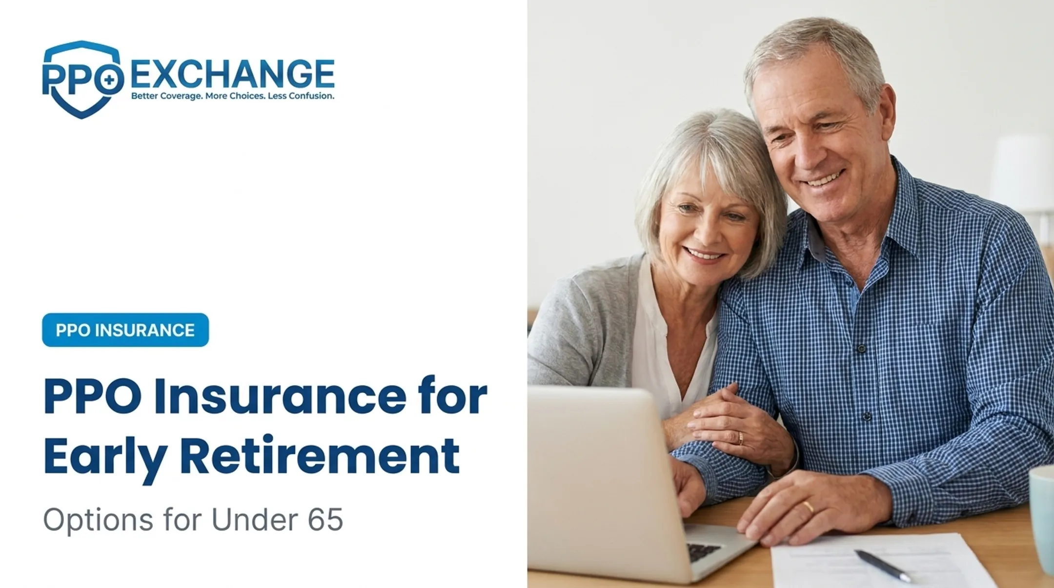 PPO Insurance for Early Retirement: Options for Under 65