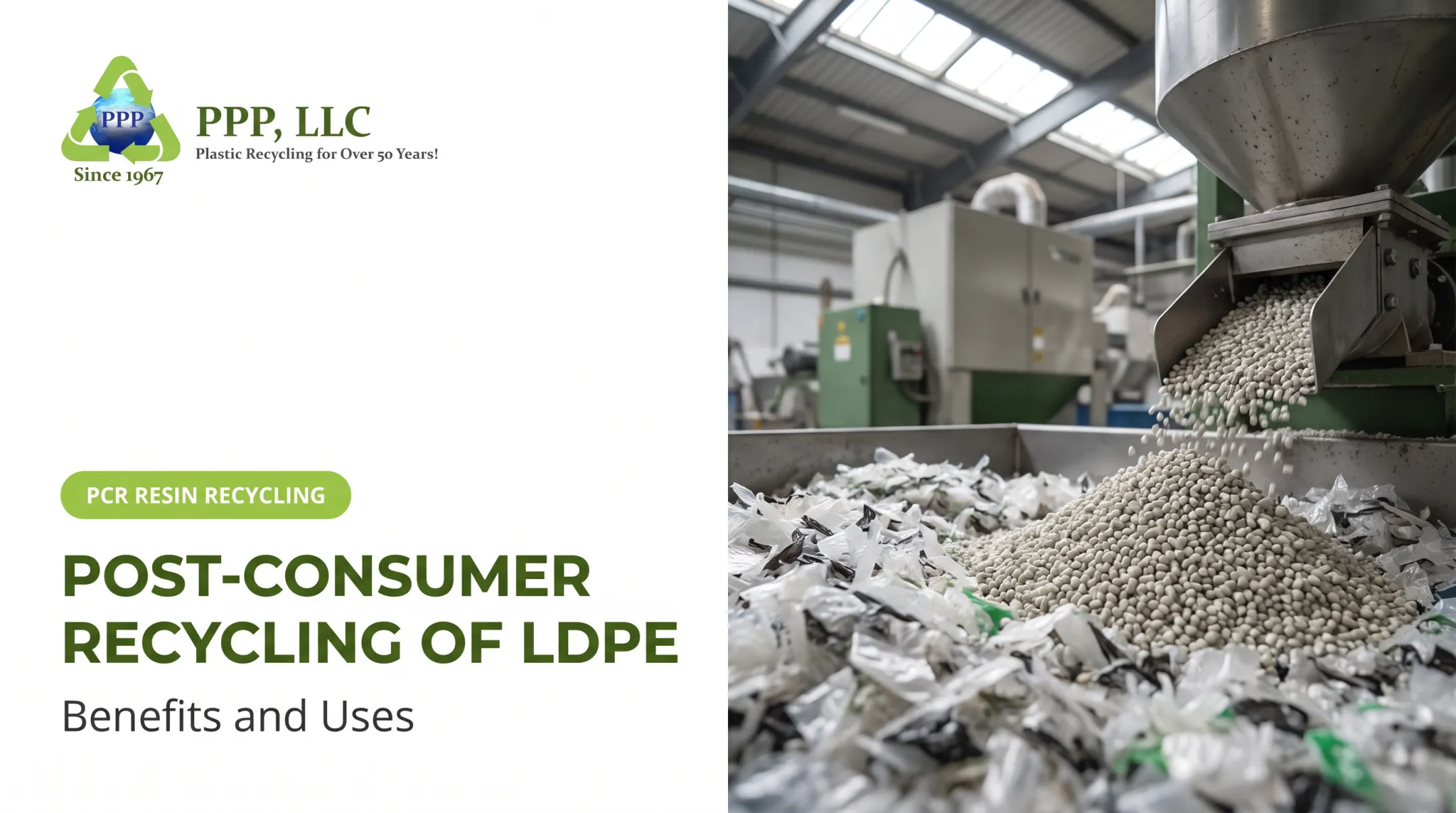 Post-Consumer Recycling of LDPE: Benefits and Uses