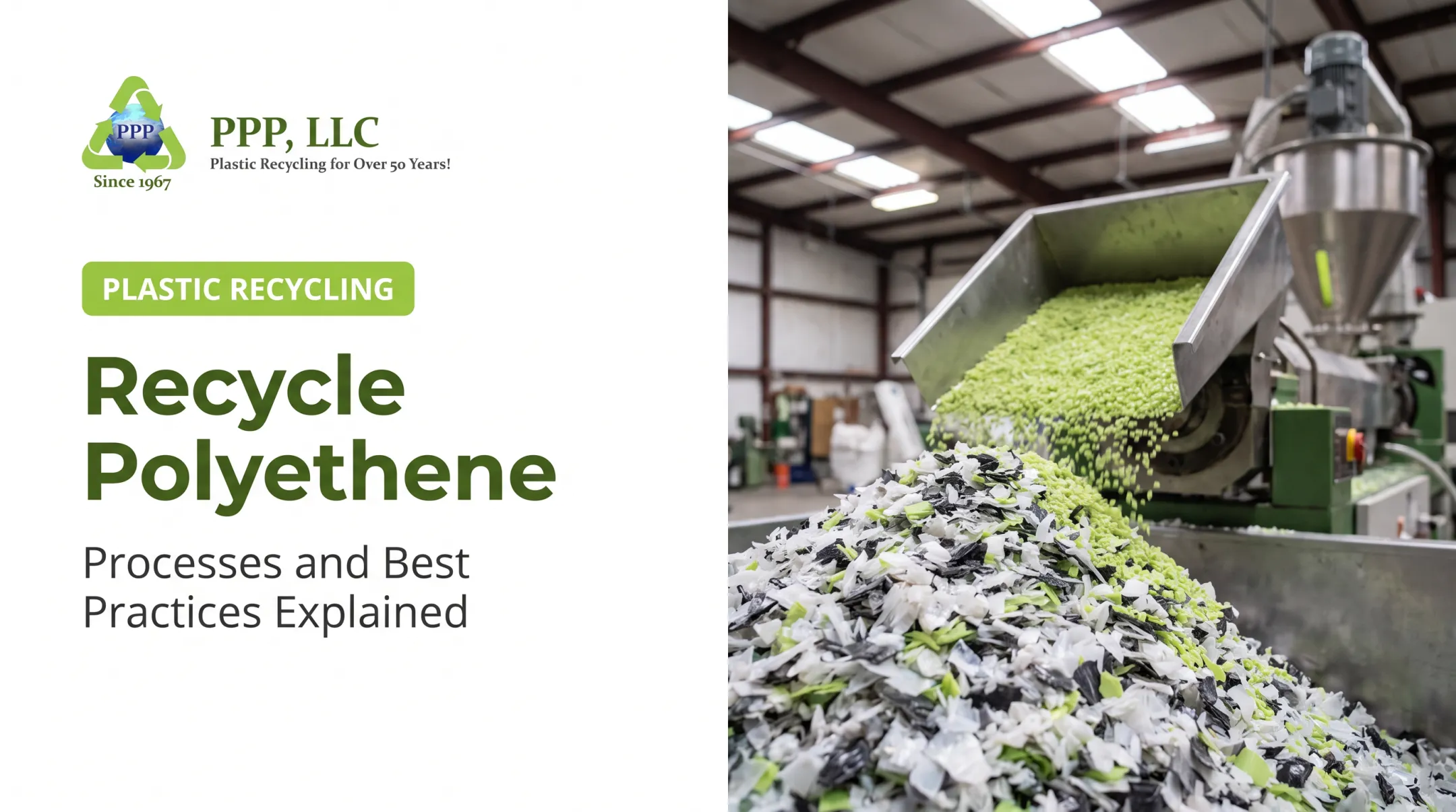 Recycle Polyethylene: Processes and Best Practices Explained