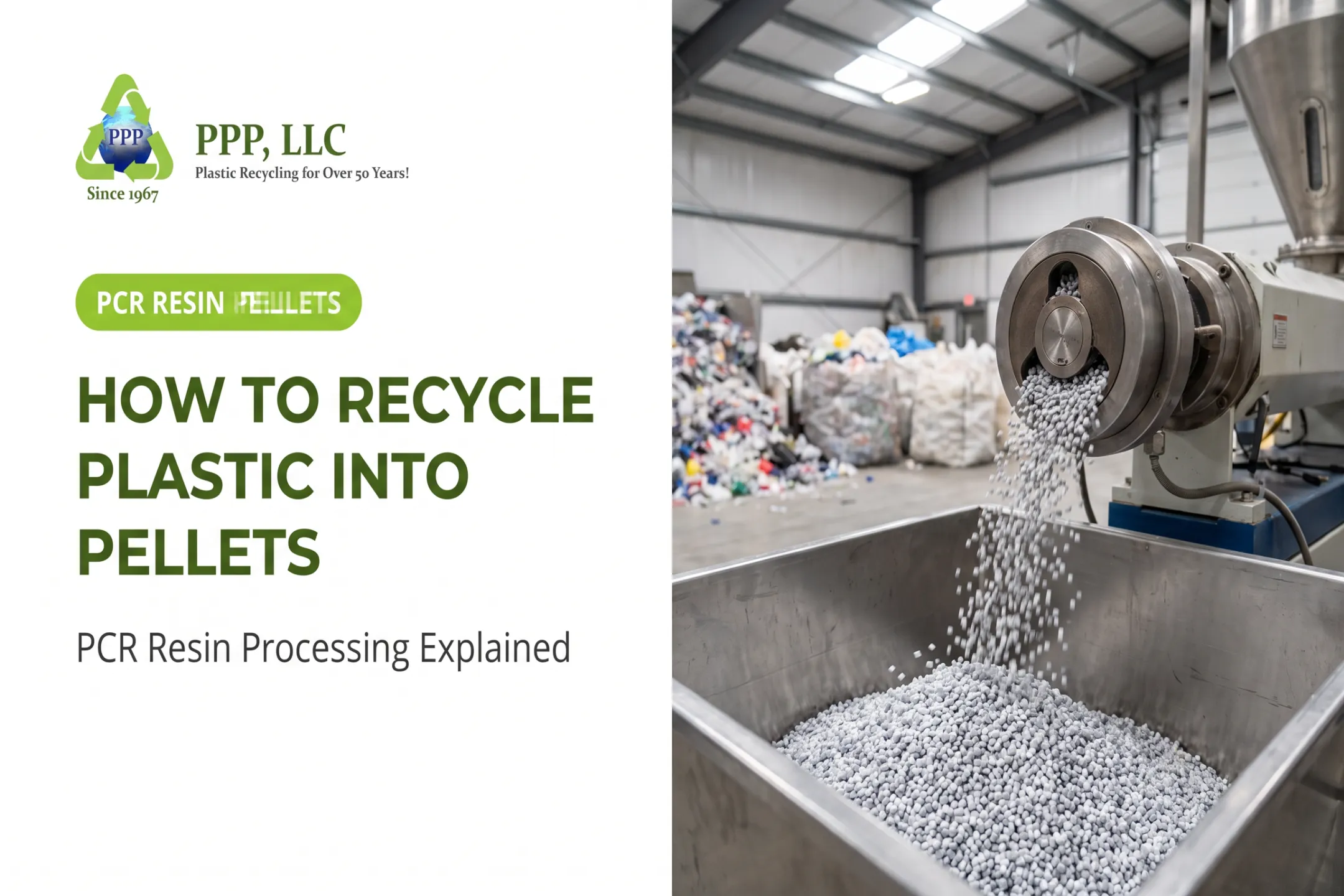 How to Recycle Plastic into Pellets