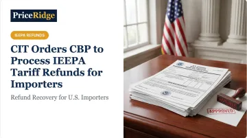 CIT Orders CBP to Process IEEPA Tariff Refunds for Importers