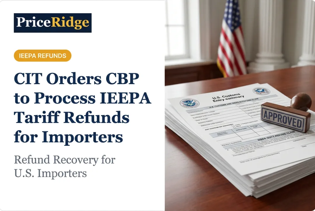 CIT Orders CBP to Process IEEPA Tariff Refunds for Importers