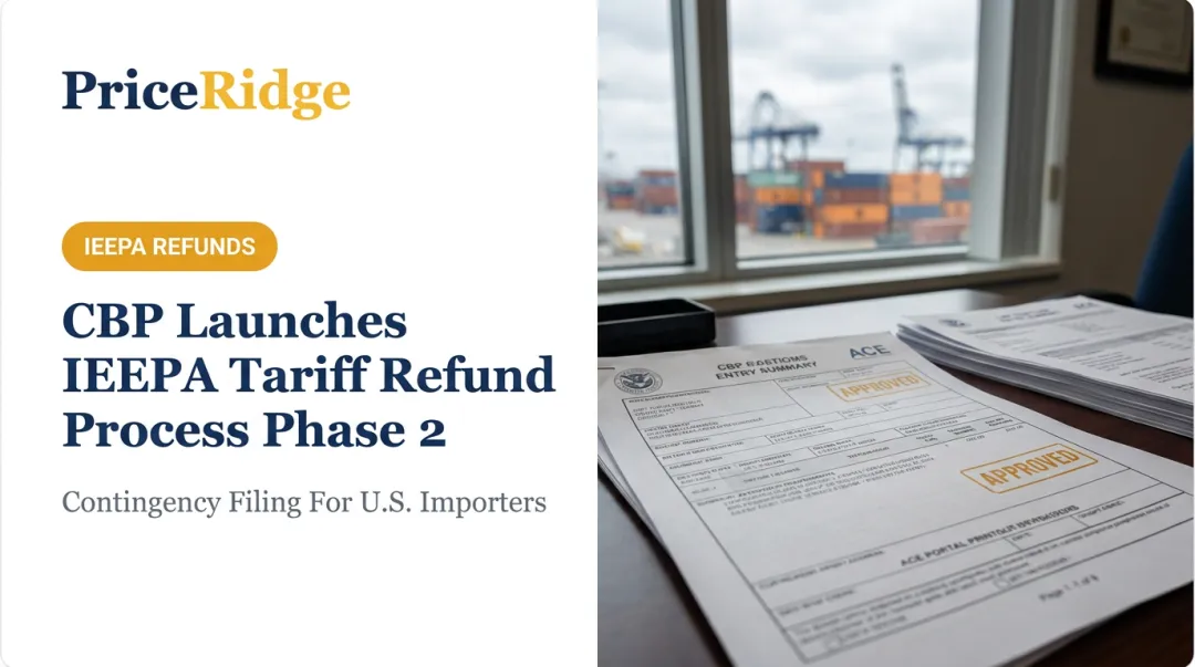 CBP Launches IEEPA Tariff Refund Process Phase 2