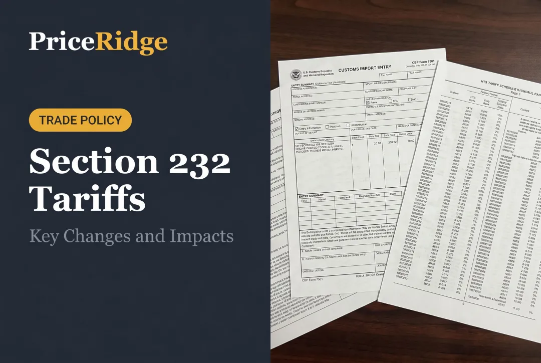 Section 232 Tariffs: Key Changes and Impacts