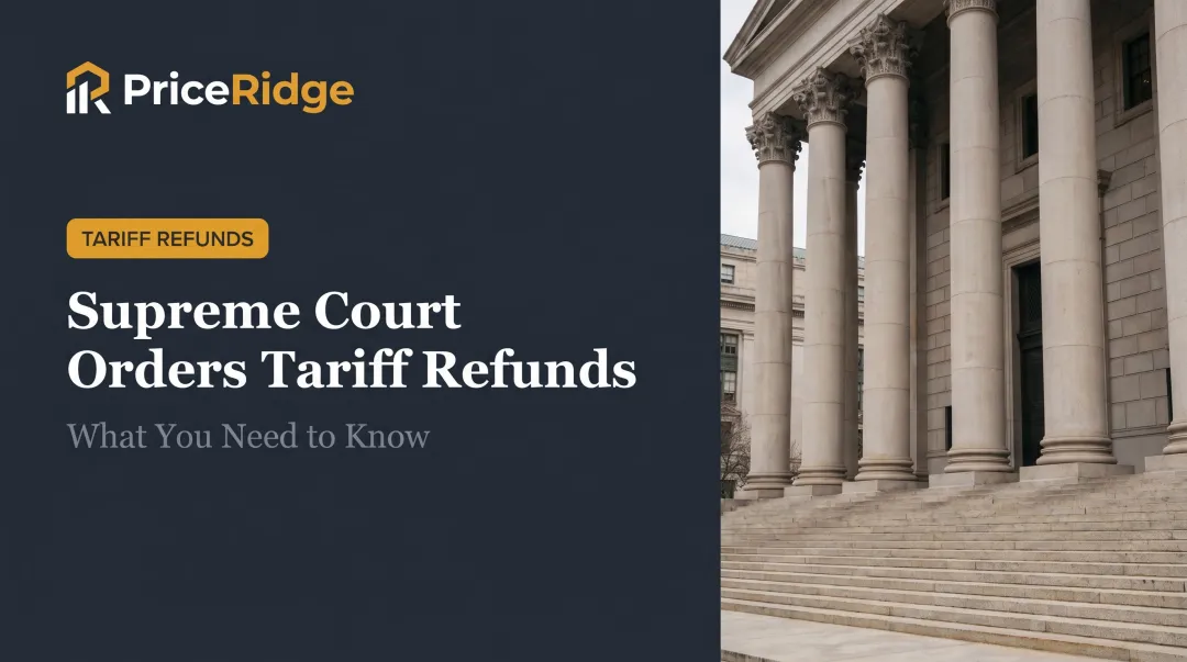 Supreme Court Orders Tariff Refunds: What You Need to Know
