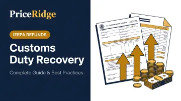 Customs Duty Recovery: Complete Guide &amp; Best Practices