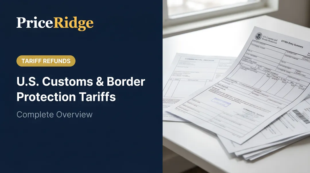 U.S. Customs & Border Protection Tariffs: Complete Overview