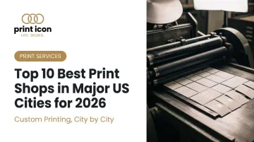 Top 10 Best Print Shops in Major US Cities for 2026