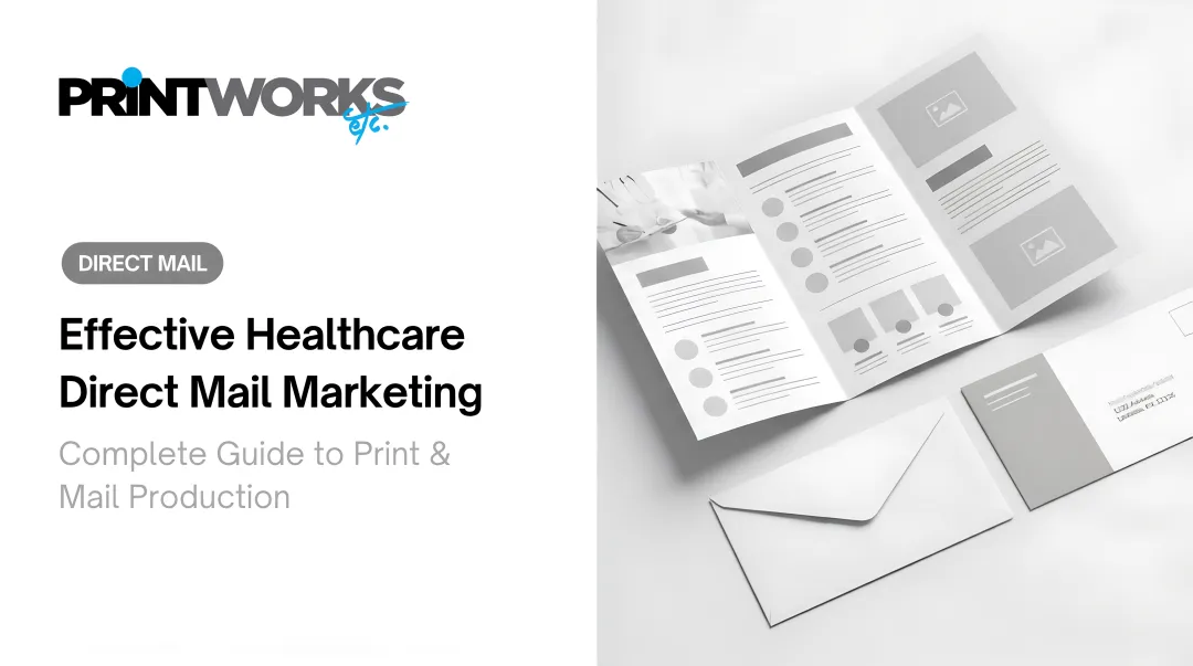 Effective Healthcare Direct Mail Marketing: Complete Guide
