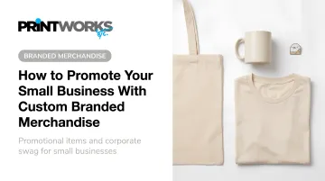 How to Promote Your Small Business With Custom Branded Merchandise