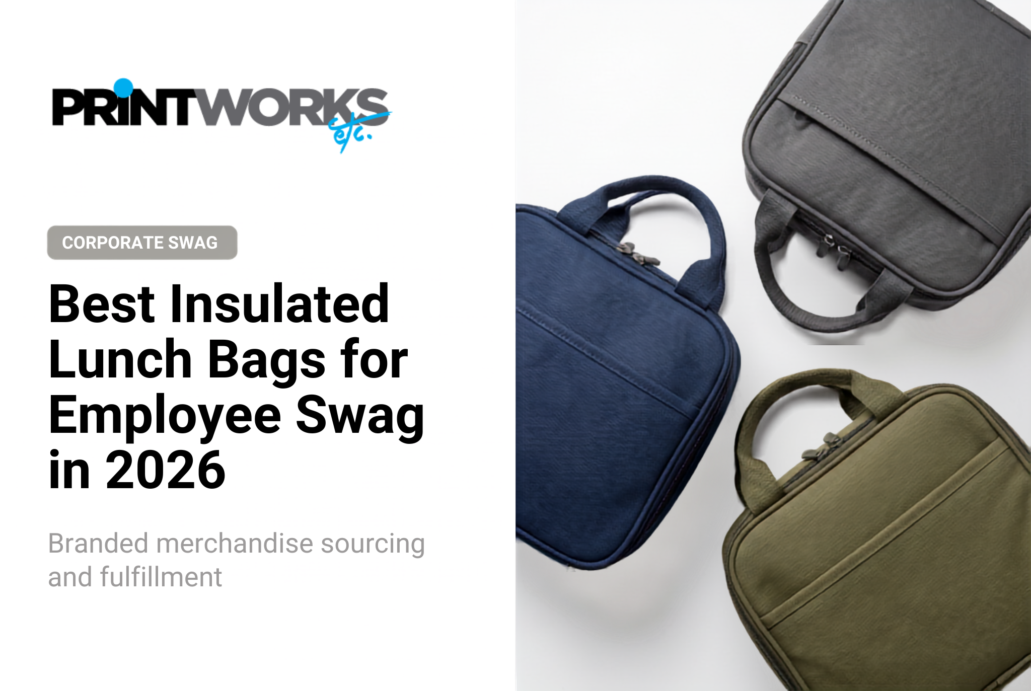 Best Insulated Lunch Bags for Employee Swag in 2026