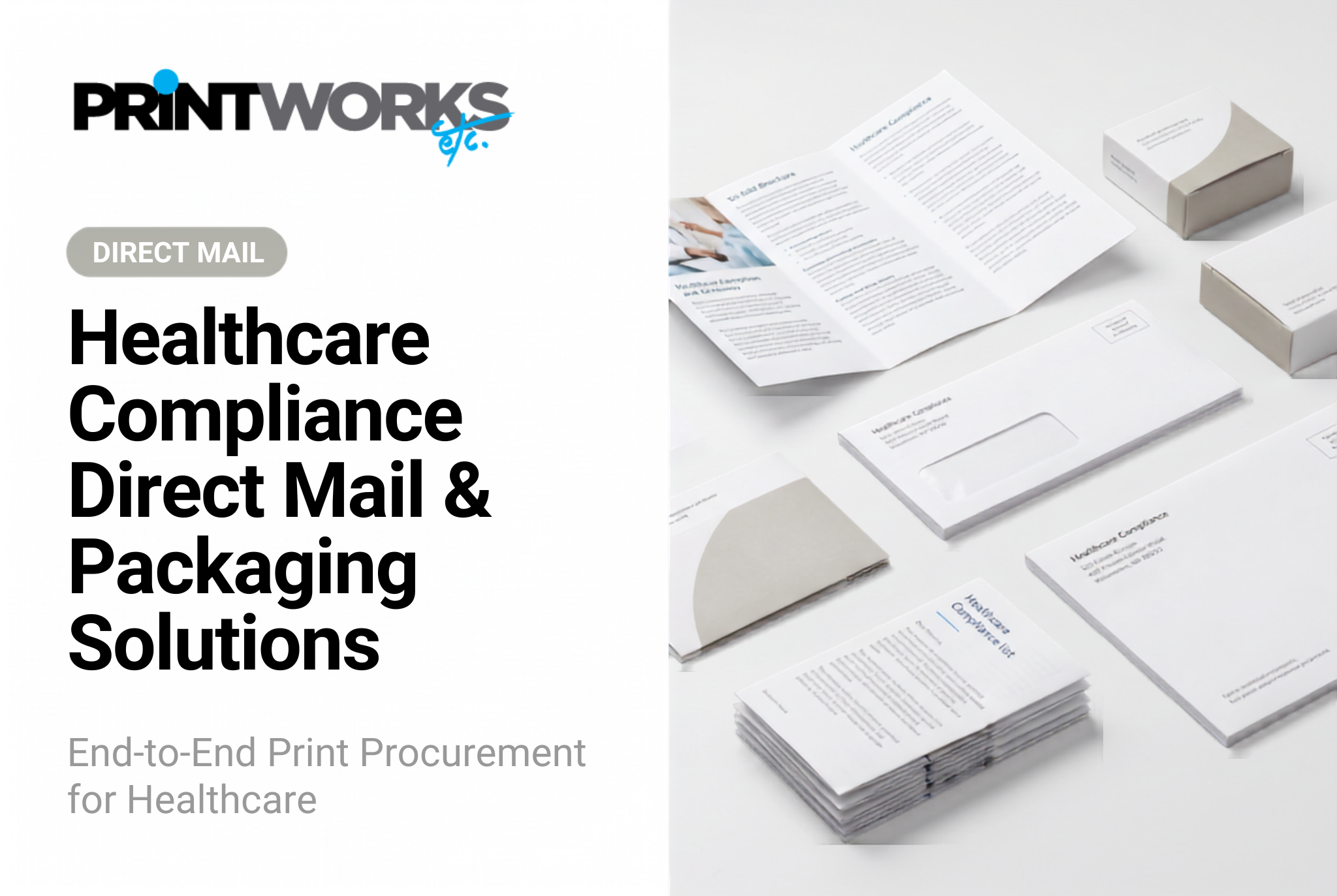 Healthcare Compliance Direct Mail & Packaging Solutions