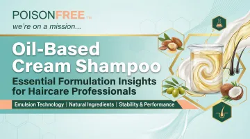 Cover image for Oil-Based Cream Shampoo: Essential Formulation Insights for Haircare Professionals
