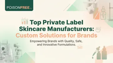 Cover image for Top Private Label Skincare Manufacturers: Custom Solutions for Brands
