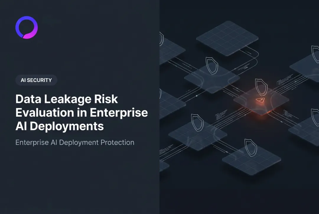 Data Leakage Risk Evaluation in Enterprise AI Deployments
