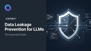 Data Leakage Prevention for LLMs: The Essential Guide