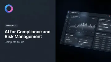 AI for Compliance and Risk Management: Complete Guide