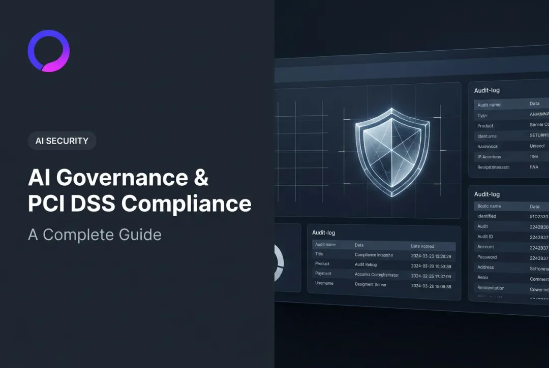 AI Governance & PCI DSS Compliance: A Complete Guide