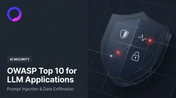OWASP Top 10 for LLM Applications: Prompt Injection & Data Exfiltration