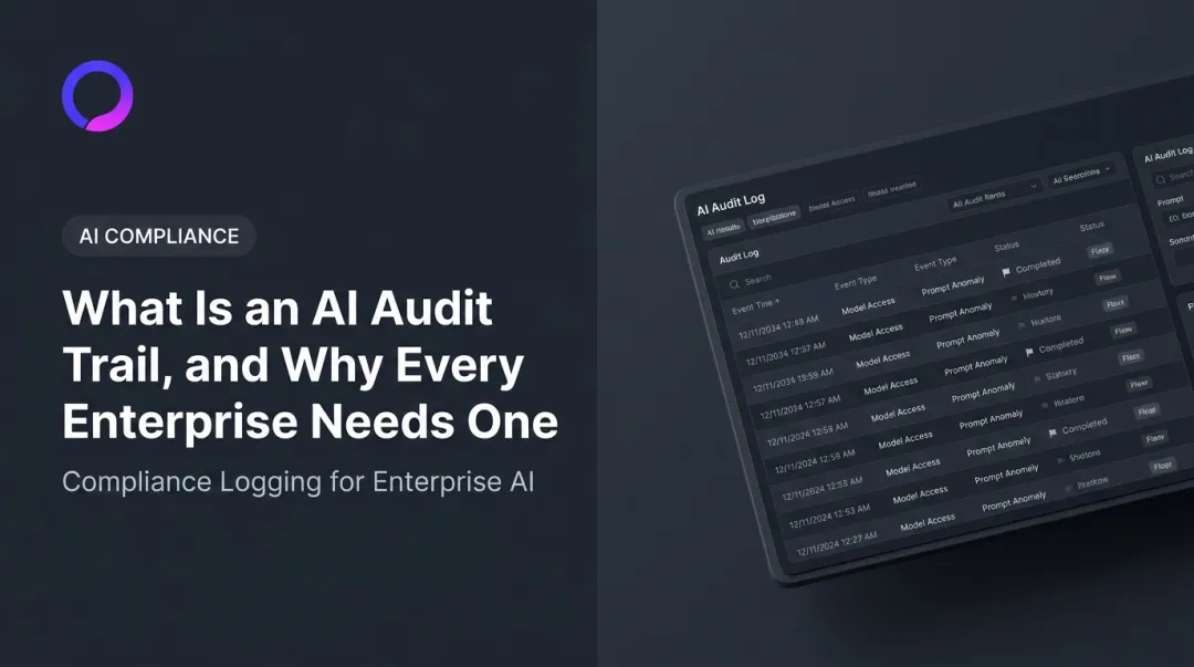 What Is an AI Audit Trail, and Why Every Enterprise Needs One