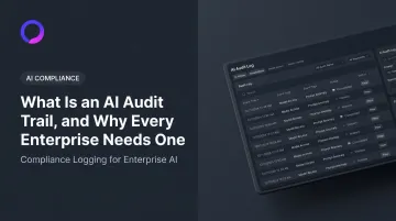 What Is an AI Audit Trail, and Why Every Enterprise Needs One
