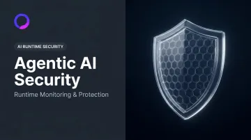 Agentic AI Security: Runtime Monitoring & Protection