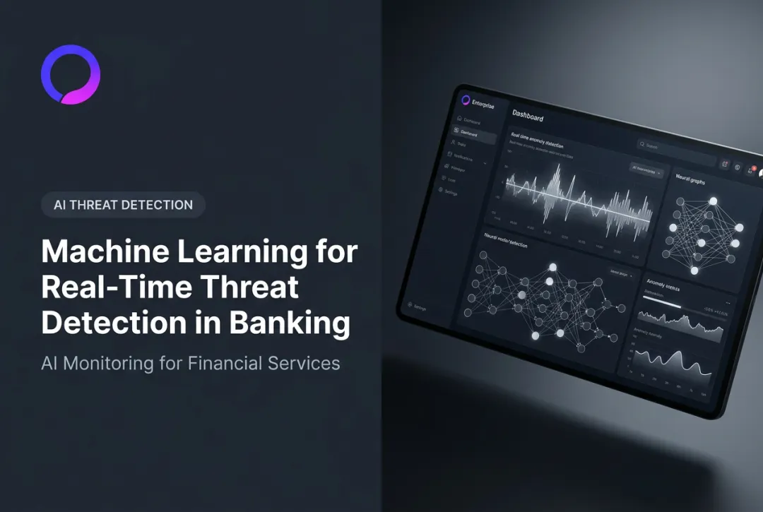 Machine Learning for Real-Time Threat Detection in Banking