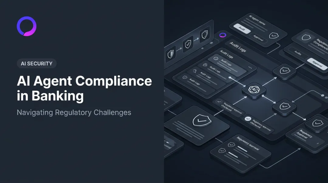 AI Agent Compliance in Banking: Navigating Regulatory Challenges