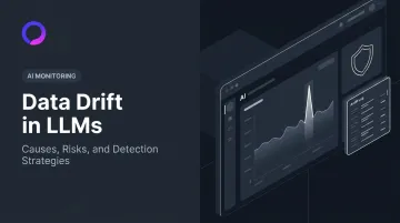 Data Drift in LLMs: Causes, Risks, and Detection Strategies