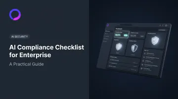 AI Compliance Checklist for Enterprise: A Practical Guide