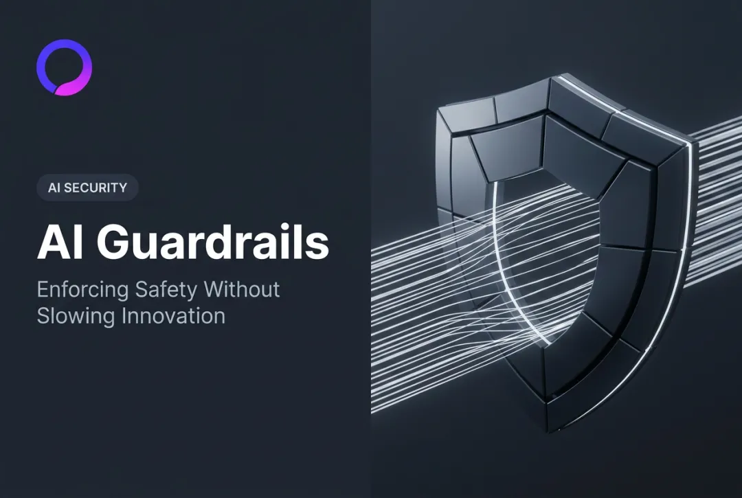 AI Guardrails: Enforcing Safety Without Slowing Innovation