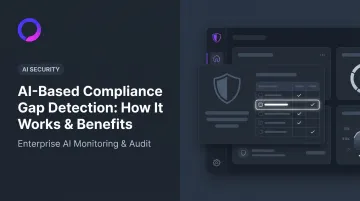 AI-Based Compliance Gap Detection: How It Works & Benefits