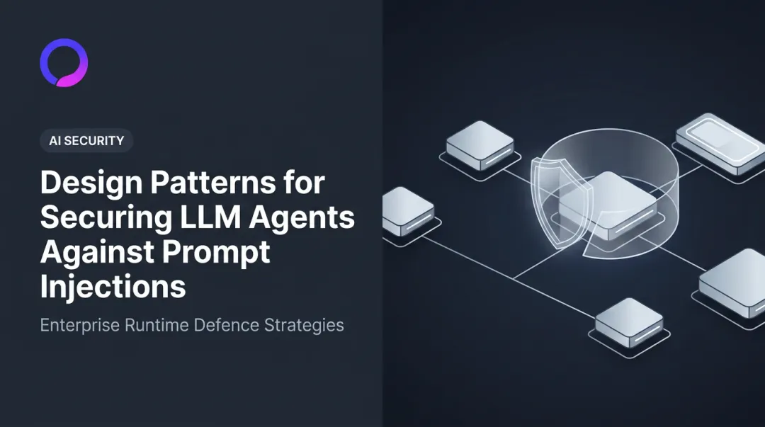 Design Patterns for Securing LLM Agents Against Prompt Injections