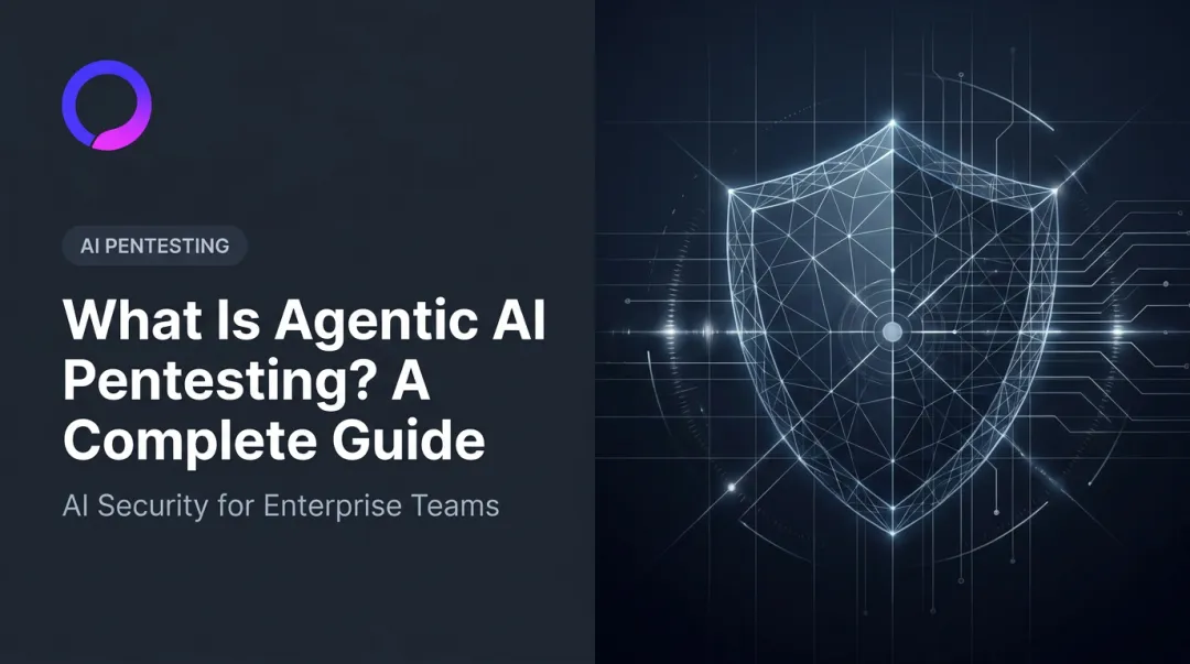 What Is Agentic AI Pentesting? A Complete Guide