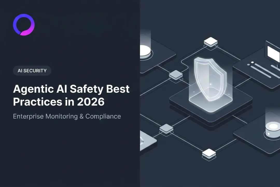 Agentic AI Safety Best Practices in 2026