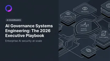 AI Governance Systems Engineering: The 2026 Executive Playbook