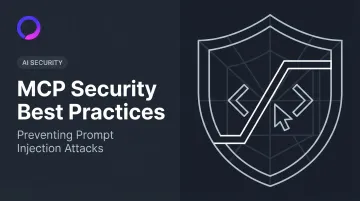 MCP Security Best Practices: Preventing Prompt Injection Attacks