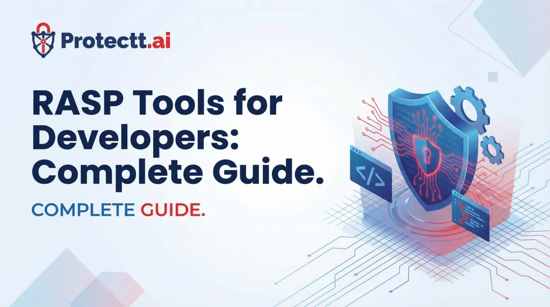 RASP Tools for Developers: Complete Guide